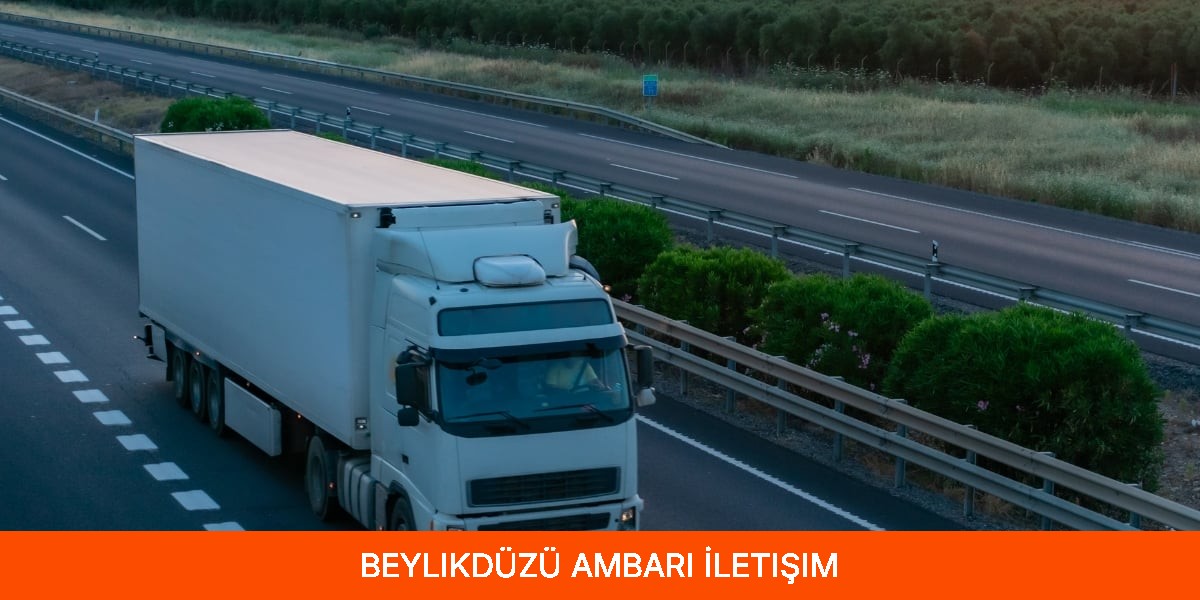 Beylikdüzü Ambarı İletişim