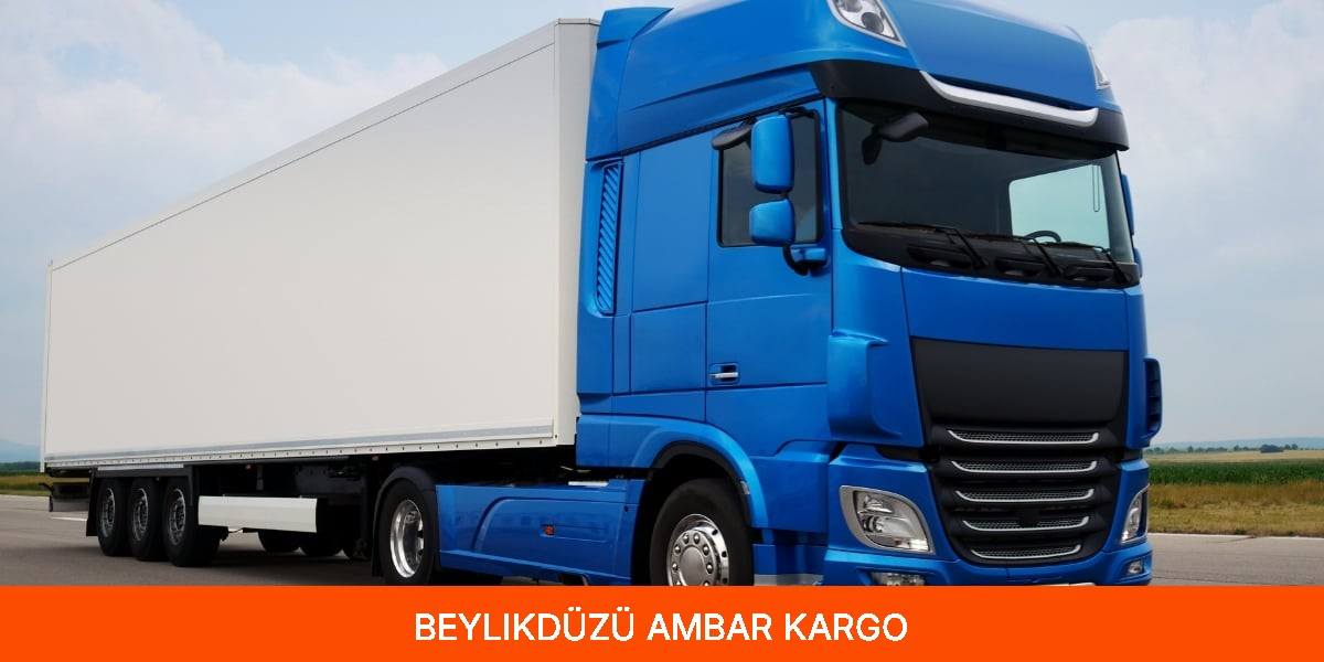 Beylikdüzü Ambar Kargo
